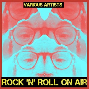 Rock 'n' Roll On Air