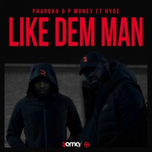 收聽hyde的Like Dem Man (Explicit)歌詞歌曲