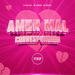 อัลบัม Amor Mal Correspondido (Explicit) ศิลปิน MC Buraga