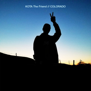 收聽KOTA The Friend的Colorado (Explicit)歌詞歌曲