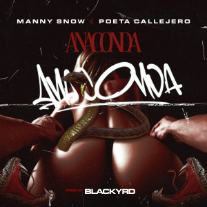 Manny Snow的專輯Anaconda (Explicit)