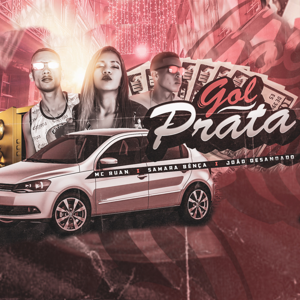 Gol Prata (Explicit)
