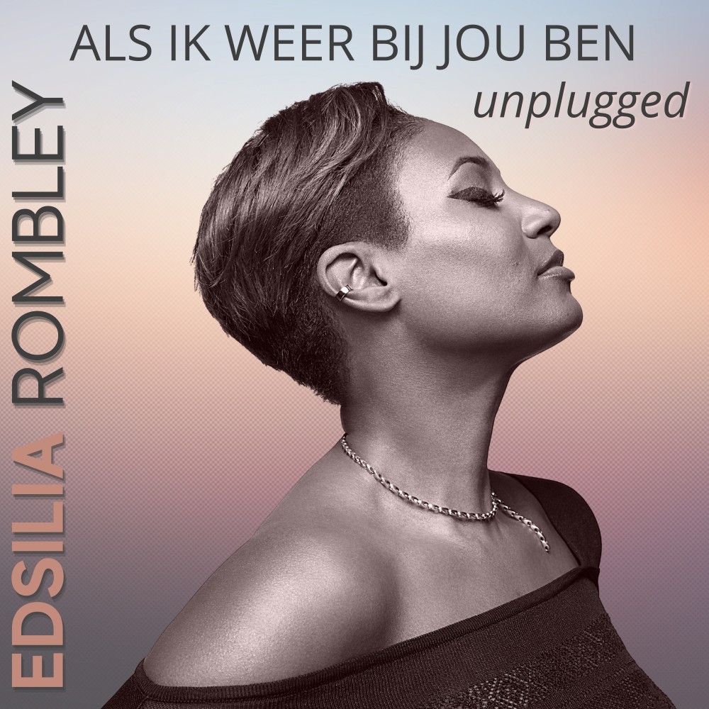 Als Ik Weer Bij Jou Ben (Unplugged)