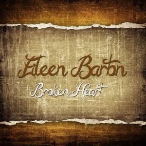 อัลบัม Broken Heart ศิลปิน Eileen Barton
