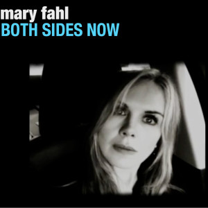 Album Both Sides Now from Mary Fahl