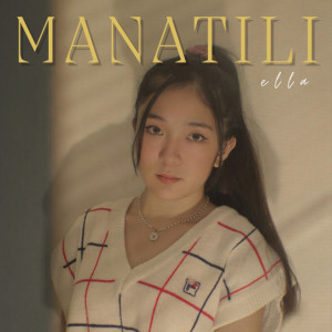 ELLA的专辑Manatili