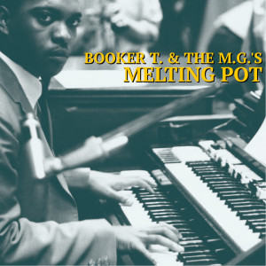 Album Melting Pot from Booker T.