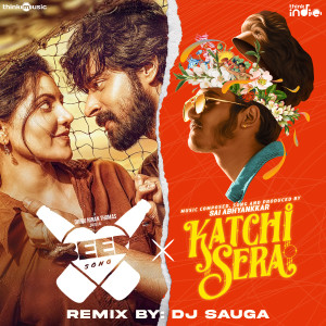 Sauga Thamizhan的专辑Beer Song X Katchi Sera (Remix)