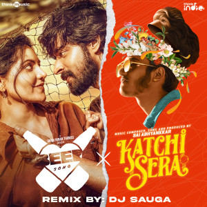 Listen to Beer Song X Katchi Sera (Remix) song with lyrics from Sauga Thamizhan