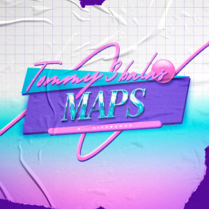 ดาวน์โหลดและฟังเพลง Maps พร้อมเนื้อเพลงจาก T3B