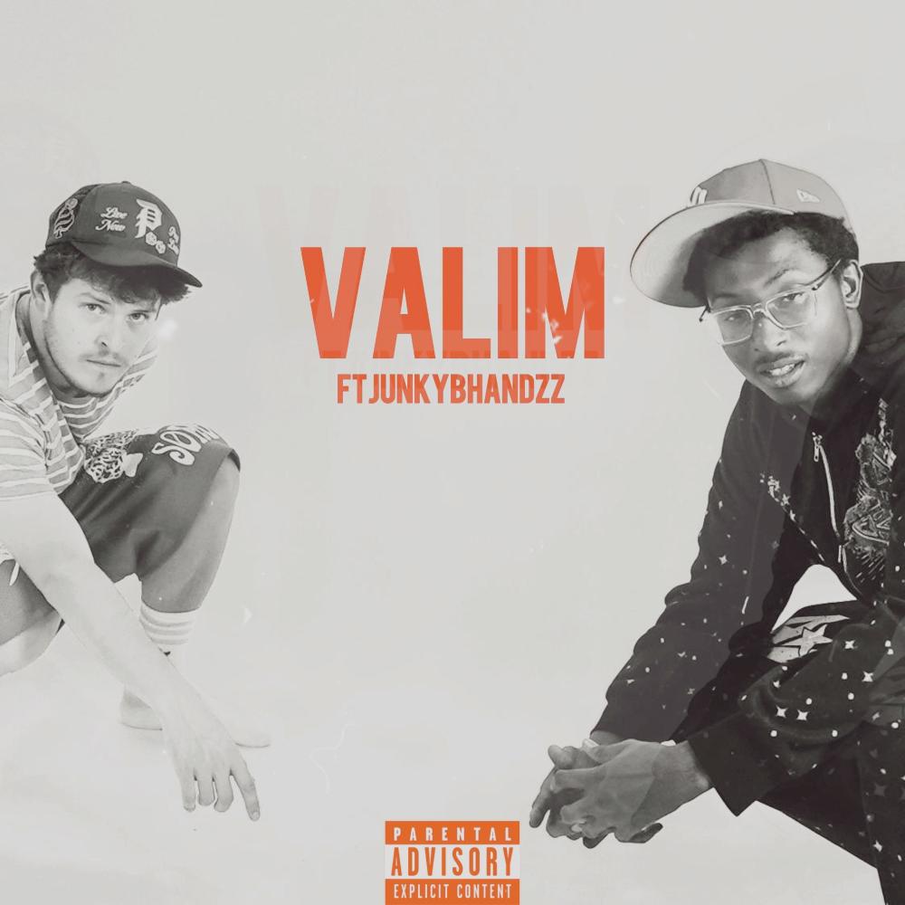 Valim (feat. Junkybhandzz) (Explicit)
