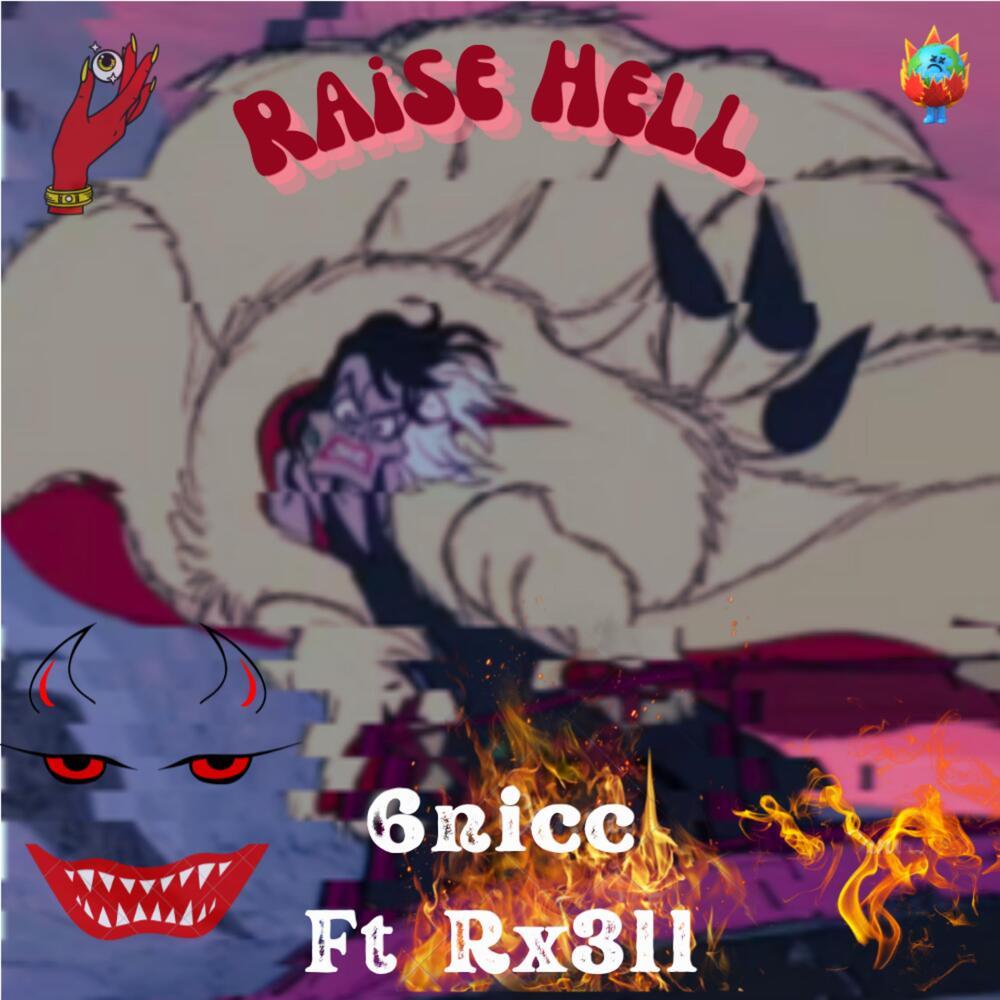 Raise Hell (Explicit)