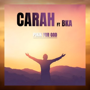 CARAH的專輯Pikin for God
