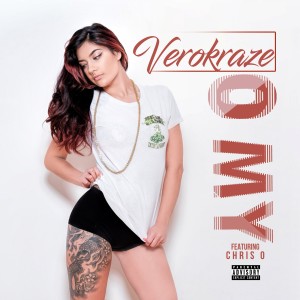 ดาวน์โหลดและฟังเพลง O My (Explicit) พร้อมเนื้อเพลงจาก Verokraze