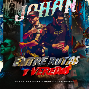 收聽Grupo Clasificado的Entre Rutas Y Veredas (Explicit)歌詞歌曲