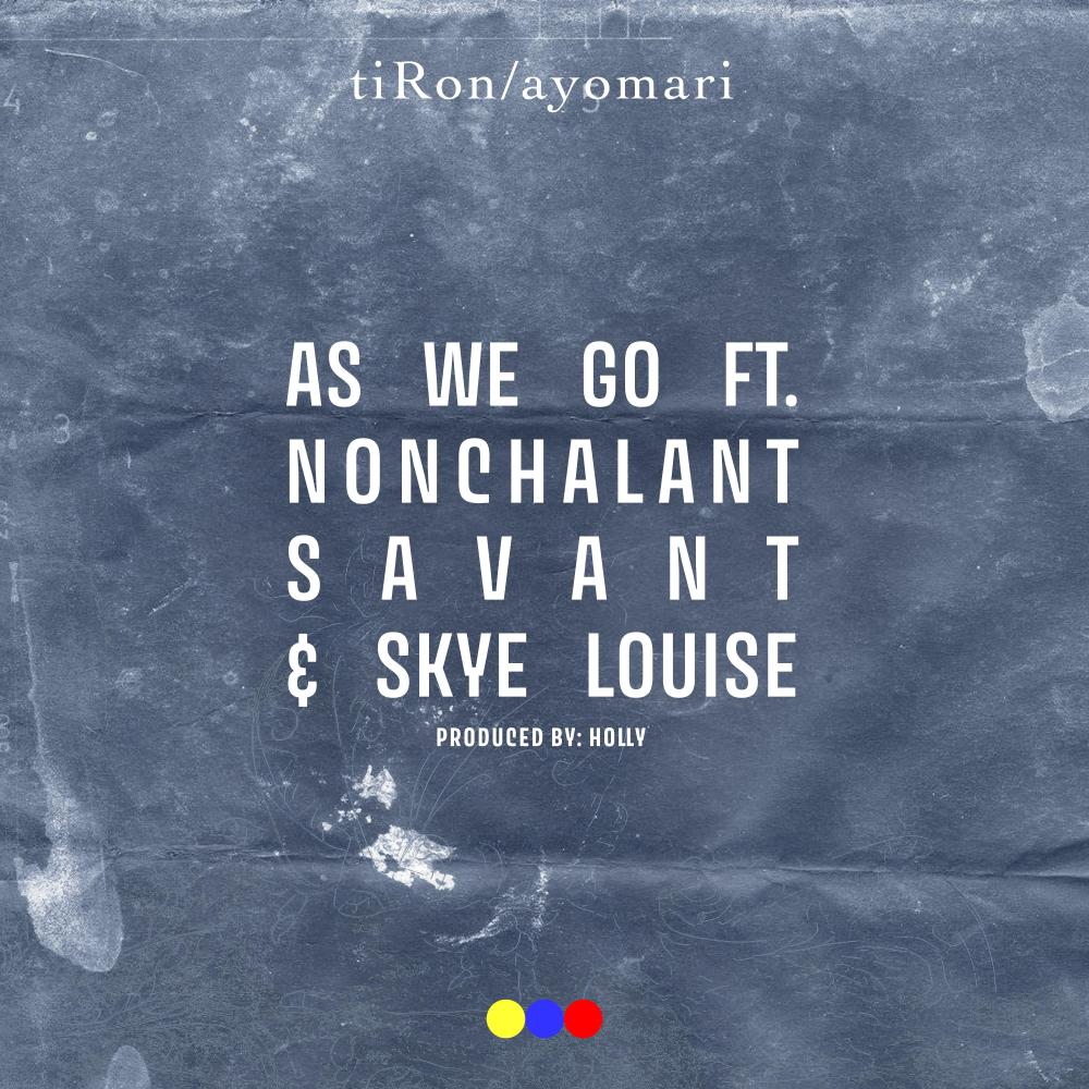 As We Go (feat. Holly, Nonchalant Savant & Skye Louise) (Radio Edit)