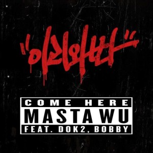 Album Come Here from Masta Wu