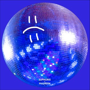 ดาวน์โหลดและฟังเพลง Euphorie พร้อมเนื้อเพลงจาก Maureen