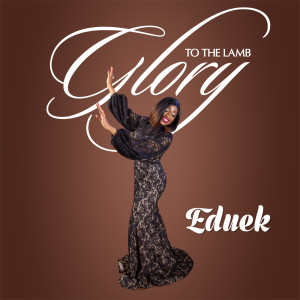 Dengarkan Glory to the Lamb lagu dari EDUEK dengan lirik