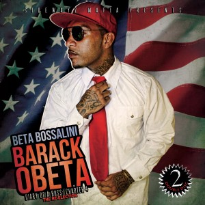 Album Barack OBeta - Diary of a Boss: Chapter 4 The Re-Election (Explicit) oleh Beta Bossalini