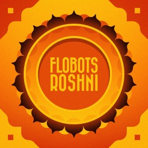 Flobots的專輯Roshni