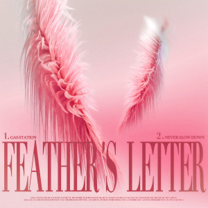 อัลบัม Feather’s letter (Explicit) ศิลปิน Woodie Gochild