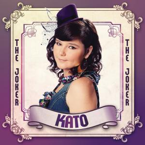 ดาวน์โหลดและฟังเพลง The Joker พร้อมเนื้อเพลงจาก Kato
