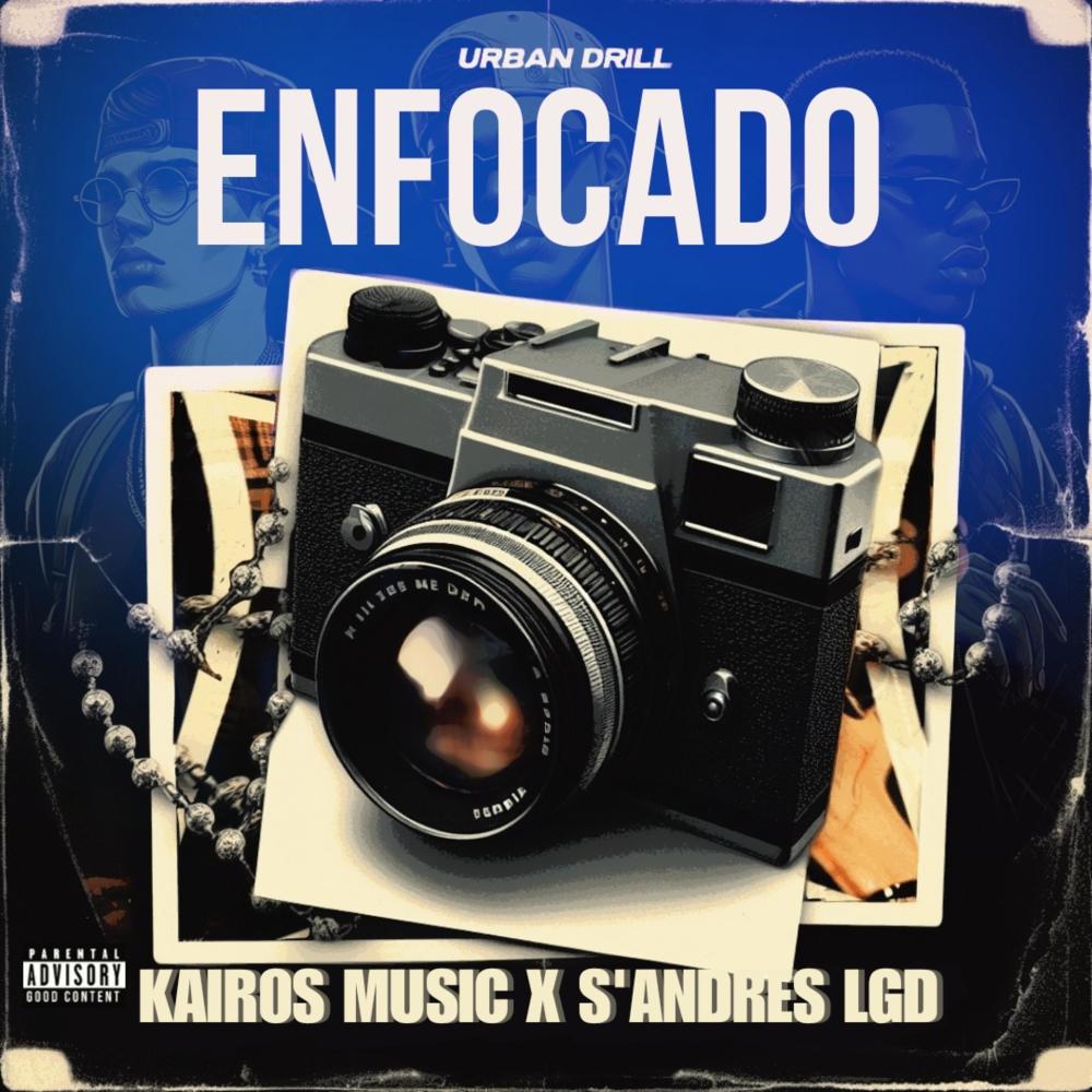 Enfocado (feat. SandresLGD)