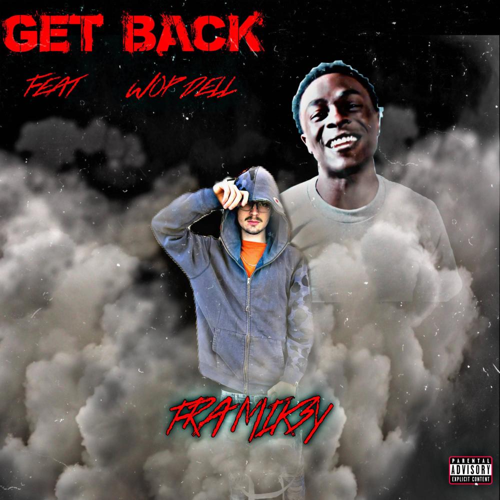 GET BACK (feat. Wopdell) (Explicit)