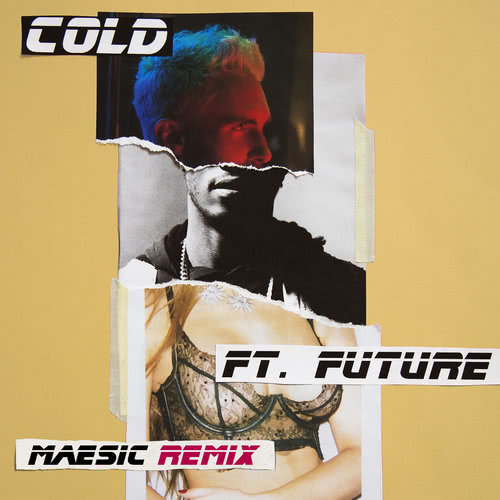 Cold (Maesic Remix|Explicit)