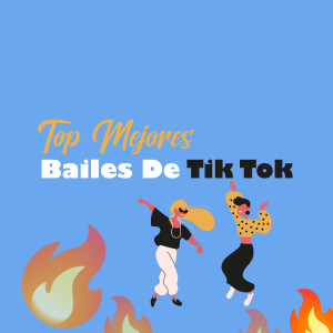 Tendencia的专辑Top Mejores Bailes De Tik Tok