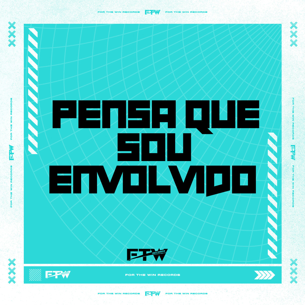 Pensa Que Sou Envolvido (Explicit)