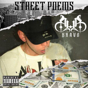 Album Street Poems (Explicit) from Bravo