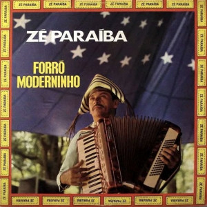 Album Forró Moderninho from Ze Paraiba