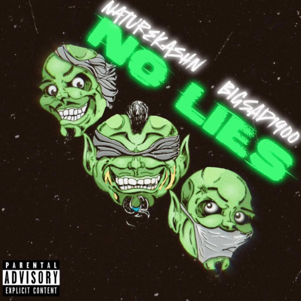 No Lies (feat. Big Sad 1900) (Explicit)