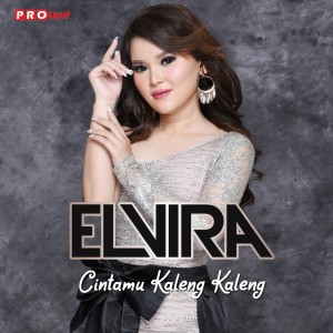 收听Elvira的Cintamu Kaleng Kaleng歌词歌曲