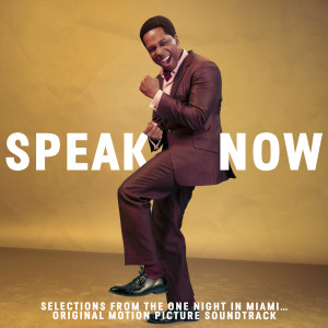 อัลบัม Speak Now (Selections From One Night In Miami... Soundtrack) ศิลปิน Leslie Odom, Jr.