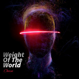 Omen的專輯Weight of the World