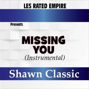 收聽Shawn Classic的Missing You (Instrumental)歌詞歌曲