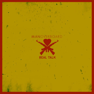 收聽Man Overboard的World Favorite (Explicit)歌詞歌曲