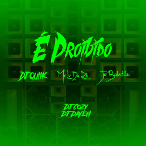 Album É Proibido (Explicit) from 