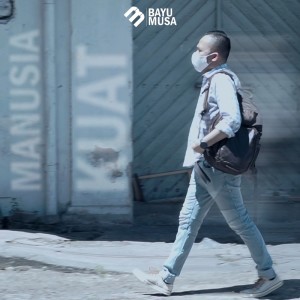 Dengarkan Manusia Kuat lagu dari Bayu Musa dengan lirik