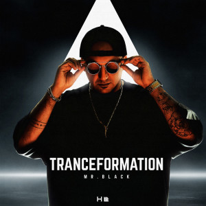 Album Tranceformation oleh mr. black