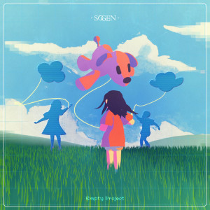 Listen to Empty Project song with lyrics from Sogen