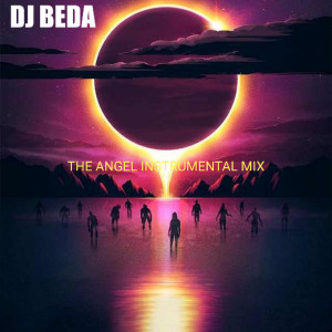 Dj Beda的專輯The Angel ( Instrumental MIX)