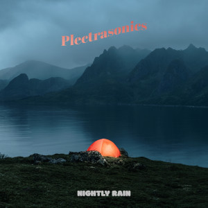 Album Nightly Rain oleh Plectrasonics