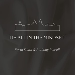 收聽NorthSouth的It's All in the Mindset歌詞歌曲