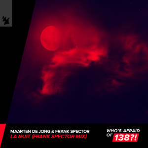 Dengarkan lagu La Nuit (Frank Spector Extended Mix) nyanyian Maarten De Jong dengan lirik