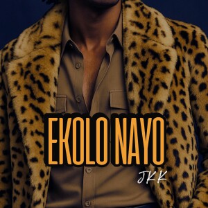 收聽JKK的EKOLO NAYO歌詞歌曲