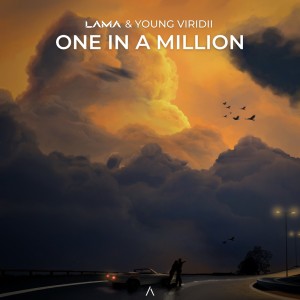Listen to One In A Million song with lyrics from Lama